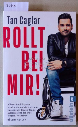 gebrauchtes Buch – Tan Caglar – Rollt bei mir! Wenn Träume laufen lernen.