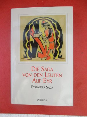 gebrauchtes Buch – Böldl, Klaus  – Die Saga von den Leuten auf Eyr-Eyrbyggja Saga