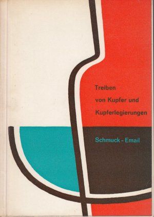 Treiben von Kupfer und Kupferlegierungen