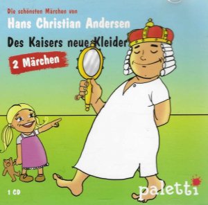 gebrauchtes Hörbuch – Hans Christian Andersen – Des Kaisers neue Kleider / Goldschatz