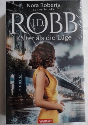 gebrauchtes Buch – J. D. Robb – Kälter als die Lüge