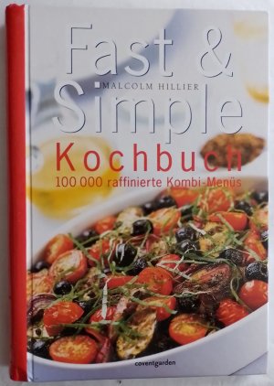 Fast & Simple Kochbuch