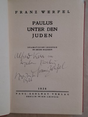 Paulus unter den Juden. - Signiert - Widmung an Alfred Kerr