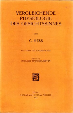 Vergleichende Physiologie des Gesichtssinnes