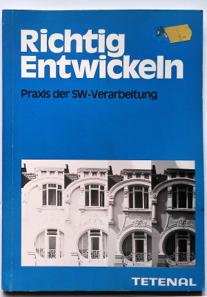 Richtig entwickeln - Praxis der SW-Verarbeitung -  Broschüre der Fa. Tetenal