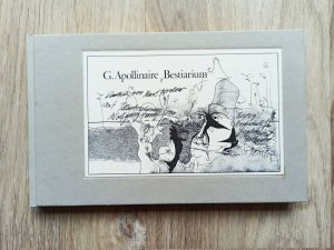 G. Apollinaire "Bestiarium". Ein Poem. Illustrationen von W. Henne. [Signiertes Exemplar.]