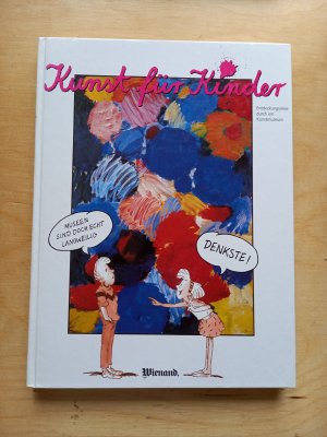 gebrauchtes Buch – Dittmann, Peter,Baetz, Uschi – Kunst für Kinder