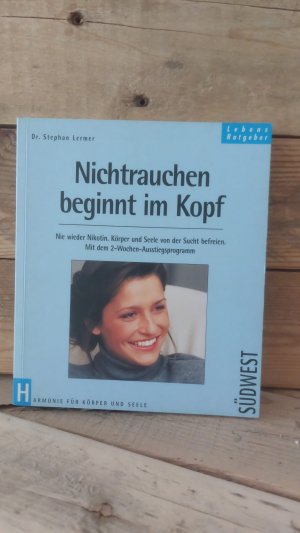 gebrauchtes Buch – Stephan Lermer – Nichtrauchen beginnt im Kopf