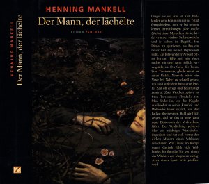 gebrauchtes Buch – Henning Mankell – Henning Mankell ***DER MANN, DER LÄCHELTE*** Von Selbstzweifeln geplagt, ist Kommissar Wallander schon im Begriff, den Dienst zu quittieren, als ihn ein neuer Fall aus seiner Depression reißt*** Geb.Buch/HC mit SU von 2001, Paul Zsolnay Verlag, 382 Seiten.