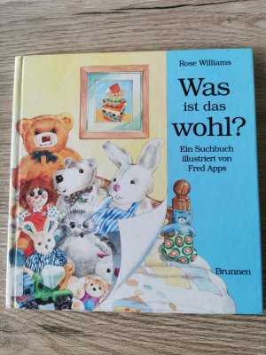 gebrauchtes Buch – Rose Williams – Was ist das wohl?