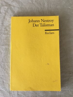 gebrauchtes Buch – Johann Nestroy – Der Talisman