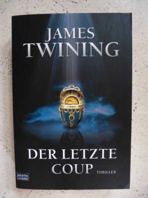 gebrauchtes Buch – James Twining – Der letzte Coup