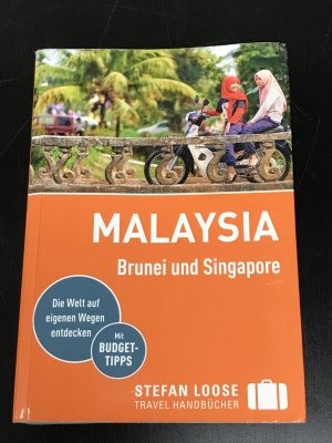 gebrauchtes Buch – Loose, Renate; Loose – Malaysia, Brunei und Singapore