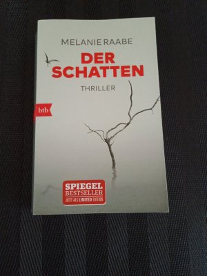 gebrauchtes Buch – Melanie Raabe – Der Schatten