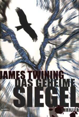 gebrauchtes Buch – James Twining – Das geheime Siegel