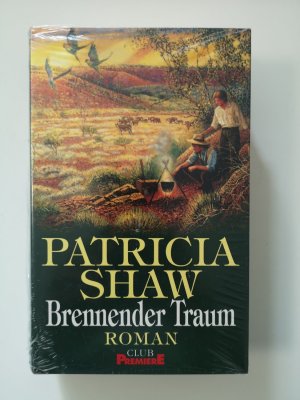 gebrauchtes Buch – Patricia Shaw – Brennender Traum