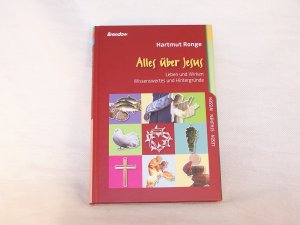 gebrauchtes Buch – Hartmut Ronge – Alles über Jesus - Leben und Wirken - Wissenswertes und Hintergründe