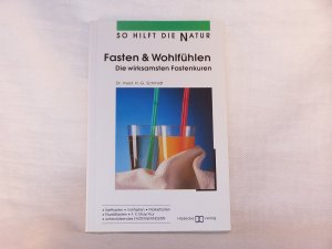 Fasten und Wohlfühlen