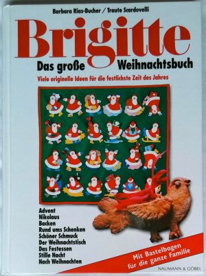 gebrauchtes Buch – Barbara Rias-Bucher, Traute Scardovelli – BRIGITTE Das grosse Weihnachtsbuch