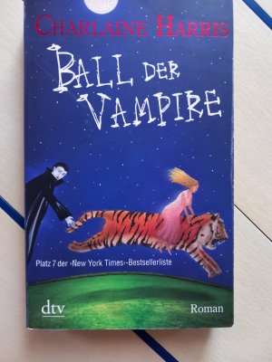 gebrauchtes Buch – Charlaine Harris – Ball der Vampire (Sookie Stackhouse Band 6)