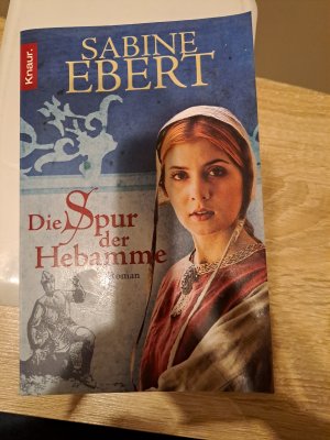 gebrauchtes Buch – Sabine Ebert – Die Spur der Hebamme