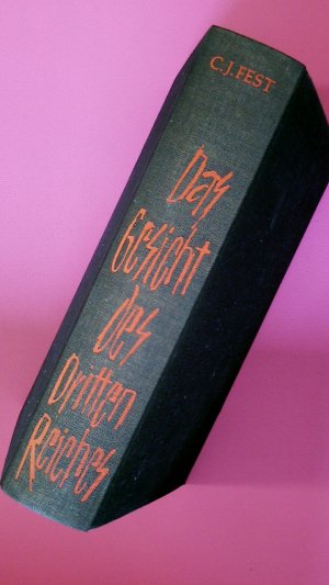 DAS GESICHT DES DRITTEN REICHES. Profile e. totalitären Gesellschaft