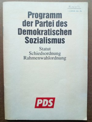 Programm der Partei des Demokratischen Sozialismus (PDS). Beschlossen auf der 1. Tagung des 3. Parteitages der PDS, 29. bis 31. Januar 1993.