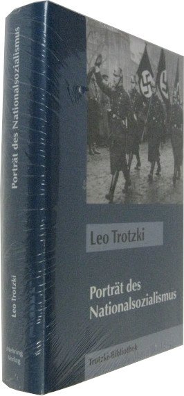 gebrauchtes Buch – Leo Trotzki – Porträt des Nationalsozialismus, ausgewählte Schriften 1930-1935