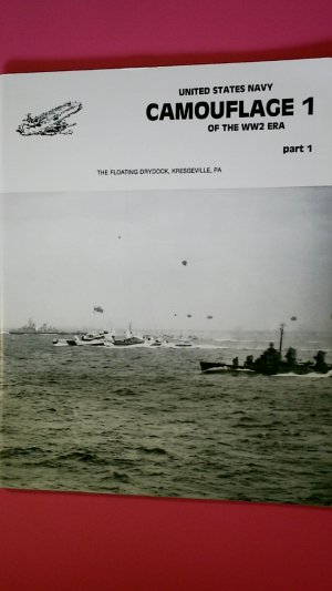 UNITED STATES NAVY CAMOUFLAGE, PT.1. Of the World War Two Era