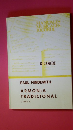 antiquarisches Buch – Paul Hindemith – ARMONIA TRADICIONAL - LIBRO IB0.