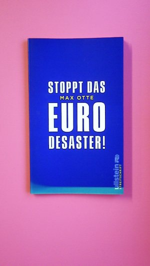 gebrauchtes Buch – Max Otte – STOPPT DAS EURO-DESASTER!.