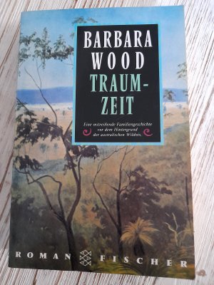 gebrauchtes Buch – Barbara Wood – Traumzeit