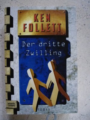 gebrauchtes Buch – Ken Follett – Der dritte Zwilling