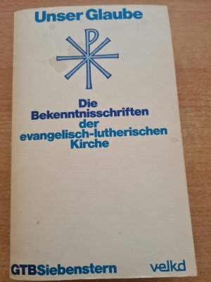 gebrauchtes Buch – Horst Georg Pöhlmann – Unser Glaube