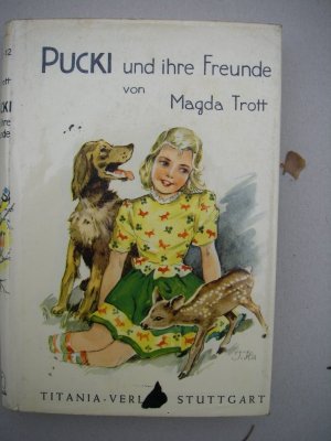 gebrauchtes Buch – Magda Trott – Pucki und ihre Freunde