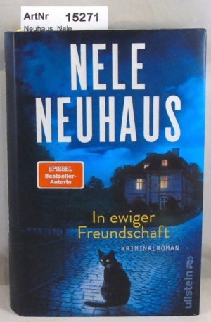 gebrauchtes Buch – Nele Neuhaus – In ewiger Freundschaft