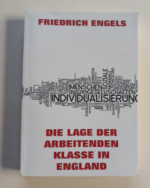 gebrauchtes Buch – Friedrich Engels – Die Lage der arbeitenden Klasse in England