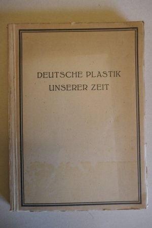 antiquarisches Buch – Kurt Lothar Tank – Deutsche Plastik unserer Zeit. Komplett mit 135 Raumbildern, Brille und Anleitung