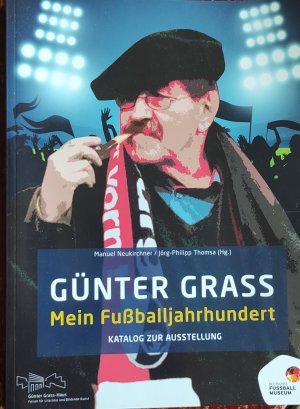 gebrauchtes Buch – Günter Grass – Mein Fußballjahrhundert