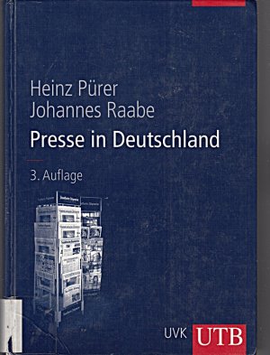 gebrauchtes Buch – Heinz Pürer – Presse in Deutschland (Uni-Taschenbücher L)