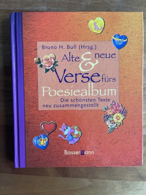 Alte & neue Verse fürs Poesiealbum