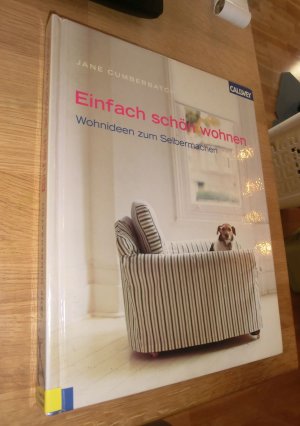 gebrauchtes Buch – Jane Cumberbatch – Einfach schön wohnen - Wohnideen zum Selbermachen