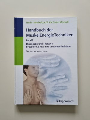 Handbuch der MuskelEnergieTechniken (MET) Band 2 (2005, Zustand gut)