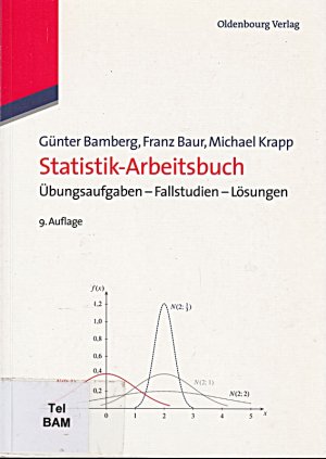 gebrauchtes Buch – Günter Bamberg – StatistikArbeitsbuch: Übungsaufgaben Fallstudien Lösungen: Übungsaufgaben - Fallstudien - Lösungen