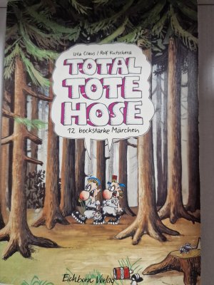 gebrauchtes Buch – Uta Claus – Total tote Hose