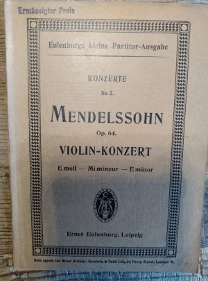 gebrauchtes Buch – Eulenburgs kleine Partitur-Ausgabe Konzerte No. 2 MENDELSSOHN Op. 64 Violin-Konzert E moll