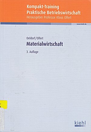 gebrauchtes Buch – Gerhard Oeldorf – Kompakt-Training Materialwirtschaft (Kompakt-Training Praktische Betriebswirtschaft)