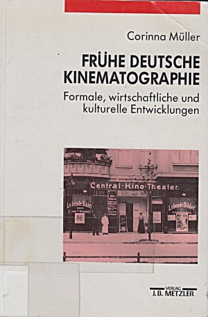 Frühe deutsche Kinematographie: Formale, wirtschaftliche und kulturelle Entwicklungen, 1907-1912