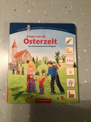 gebrauchtes Buch – Ingmar Wendland – Erkläre mir die Osterzeit - Von Aschermittwoch bis Pfingsten