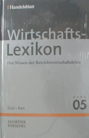 gebrauchtes Buch – Handelsblatt – Wirtschaftslexikon: Gründung - Kanban